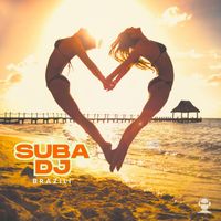 Suba Dj - Brazili