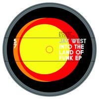 Jay West - Into The Land Of Funk EP