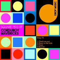 Corduroy Mavericks - Square Peg EP