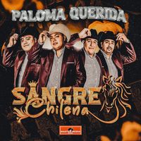 SANGRE CHILENA - Paloma Querida