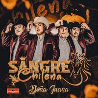 SANGRE CHILENA - Doña Juana