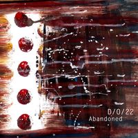 D/O/22 - Abandoned