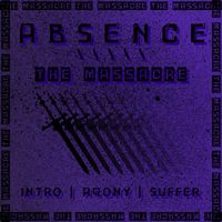 Absence - The Massacre (Explicit)