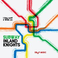 Inland Knights - Subway