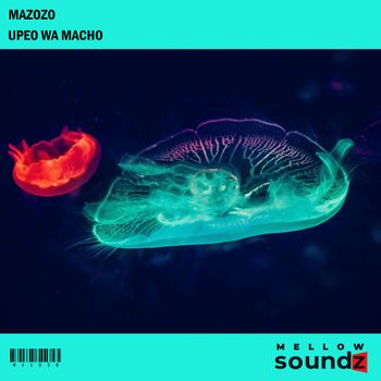 Mazozo - Upeo Wa Macho