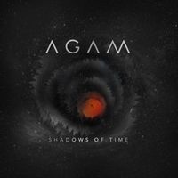 Agam - Shadows of Time