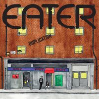Eater - Duplication