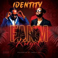 IDENTITY - Fanm Kreyol (Explicit)