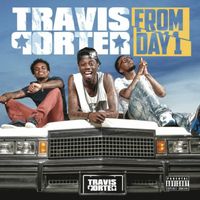 Travis Porter - From Day 1 (Explicit)
