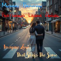 Michael Berman - Imagine Love That Stays the Same