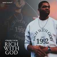 Omar Cook - Rich With God