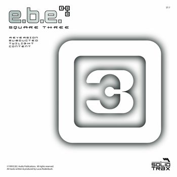 E.B.E. - Square Three