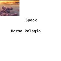 Spook - Horse Pelagio