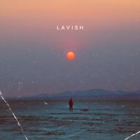 LAVISH - (Feel It) In My Bones (Slowed + Reverb)