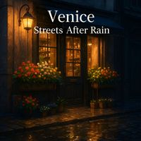 Rag - Venice Streets After Rain