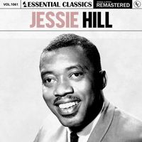 Jessie Hill - Essential Classics, Vol. 1061: Jessie Hill