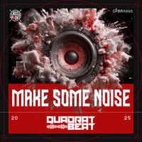 Quadrat Beat - Make Some Noise