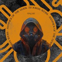 Dj Johan Weiss - Hammer of the Gods