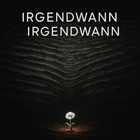 Hr. Pulver - Irgendwann... Irgendwann