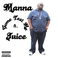 Manna - COME TEST ME (Explicit)