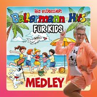 Isa Glücklich - Ballermann Hits für Kids Medley