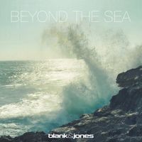 Blank & Jones - Beyond the Sea