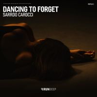 Sarrdo Carocci - Dancing to Forget