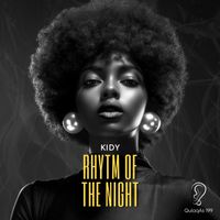 KIDY - Rhythm of the Night (Radio Edit)