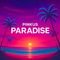 Pinkus - Paradise