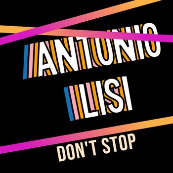 Antonio Lisi - Don't Stop