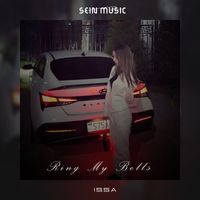 ISSA - Ring My Bells