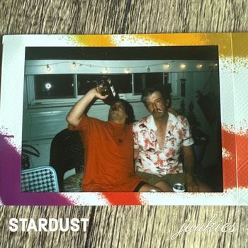 STARDUST - Junkies