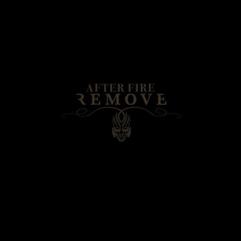 Remove - After Fire