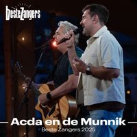 Acda en De Munnik - Beste Zangers 2025 (Acda en De Munnik)