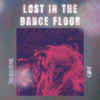 JuanPe K - Lost In The Dance Floor