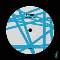 Filor - Lift Him Up