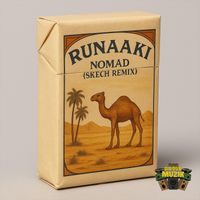 Runaaki - Nomad (SKECH Remix)