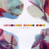 Panama - Everything Begins Again