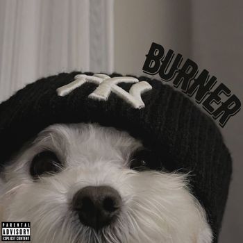 Daryl - BURNER (Explicit)