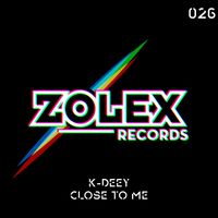 K-Deey - Close To Me