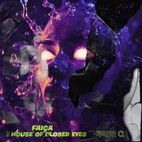Faiça - House Of Closed Eyes (Original Mix)