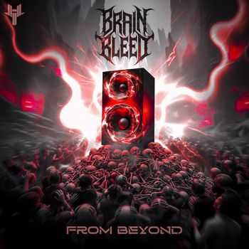 From Beyond - Brain Bleed