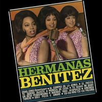 Hermanas Benitez - Chao Chao (Downtown)