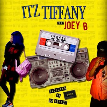 Itz Tiffany - Sagaaa (Explicit)