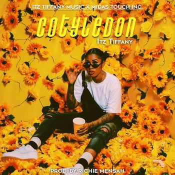Itz Tiffany - Cotyledon (Explicit)