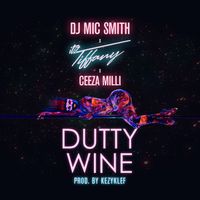 Itz Tiffany - Dutty Wine (Explicit)