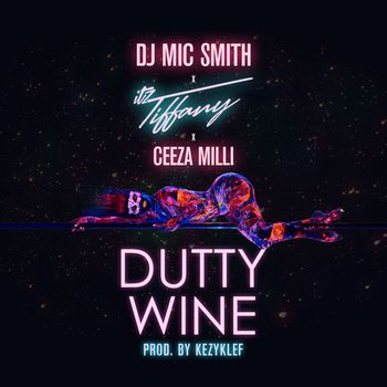 Itz Tiffany - Dutty Wine (Explicit)