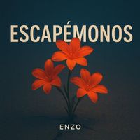 ENZO - Escapémonos