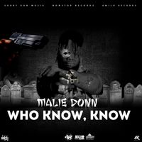 Malie Donn - Who Know, Know (Explicit)