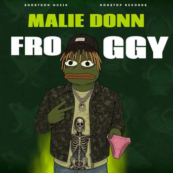 Malie Donn - Froggy (Explicit)